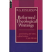Reformed Theological Writings