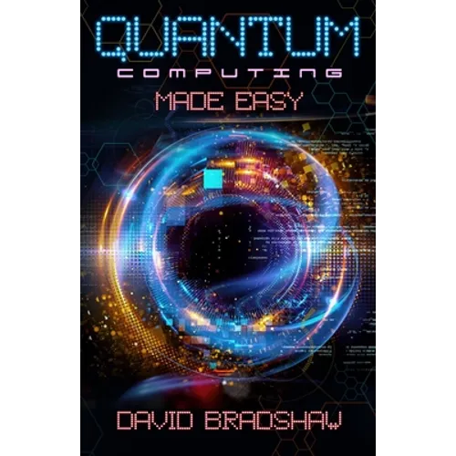 Quantum Computing Made Easy