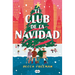 El Club de la Navidad / The Christmas Orphans Club