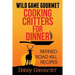 Wild Game Gourmet: Cooking Critters for Dinner: Refined Road Kill Recipes