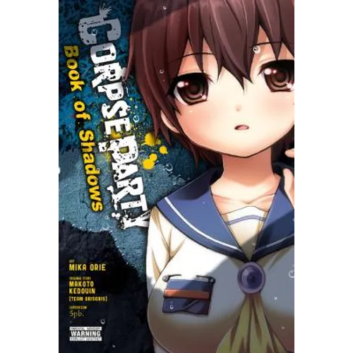Corpse Party: Book of Shadows: Volume 6