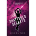 Shattered Secrets