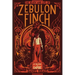 The Death and Life of Zebulon Finch, Volume One: At the Edge of Empire