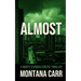 Almost: A Marti Starova Erotic Thriller Book 4