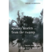 Spooky Stories from the Swamp: Tales from the Florida Back Country