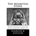 The Moabitess Stone: Moorish America's Solution To The Problems Facing The Black Conscious Community