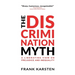 The Discrimination Myth
