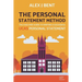 The Personal Statement Method: The Fuss-Free Guide to Writing a Successful UCAS Personal Statement