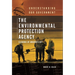 The Environmental Protection Agency: Cleaning Up America's ACT