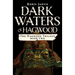 Dark Waters of Hagwood