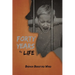 Forty Years To Life