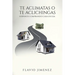 Te Aclimatas O Te Aclichingas