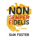 Non-Semper Fidelis