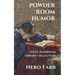 Powder Room Humor: Guest Bathroom Library Collection