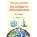 The Energy Transition and the Struggle for Global Governance