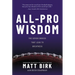 All Pro Wisdom: The Seven Choices That Lead to Greatness