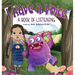 I Have A Voice: A Book of Listening