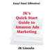 JK's Quick Start Guide to Amazon Ads Marketing