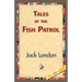 Tales of the Fish Patrol