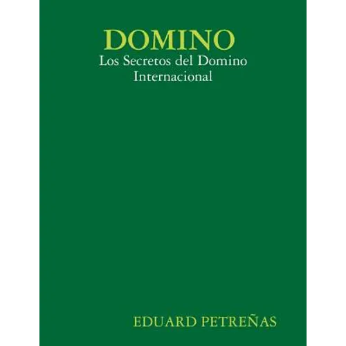 Domino: Los Secretos del Domino Internacional