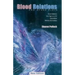 Blood Relations and Other Plays (REV Ed)