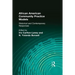 African American Community Practice Models: Historical and Contemporary Responses