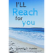 I'll Reach For You
