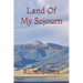 Land Of My Sojourn: A Trent Carter Novel