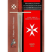 Historical Survey on the Orders of St. John of the SMOM Alliance: Knights of Malta