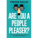 Are You a People-Pleaser?: How to Build Assertiveness, Gain Respect and Stop People-Pleasing