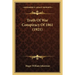 Truth Of War Conspiracy Of 1861 (1921)