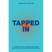 Tapped In: 31 Stories That Will Change How You Think About Intuition, Connection and the Afterlife