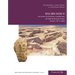 Ras Ibn Hani II: Les Textes En Ecritures Cuneiformes de Lage Du Bronze Recent (Fouilles 1977 a 2002)