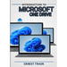 Introduction Microsoft Onedrive: Unlocking Seamless Collaboration: A Comprehensive Guide to Maximizing Productivity with Microsoft OneDrive
