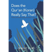 Does the Qur'an (Koran) Really Say That?: Truths and Misconceptions About Islam
