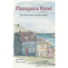 Flanigan´s Hotel: From East Friesia to Newfoundland