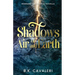 Shadows of Air and Earth: A Novella