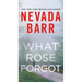 What Rose Forgot