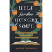 Help for the Hungry Soul: Eight Encouragements to Grow Your Appetite for God's Word