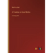 A Treatise on Good Works: in large print