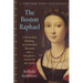 The Boston Raphael: A Mysterious Painting, an Embattled Museum, and a Daughter's Search for the Truth