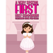 A Very Special First Holy Communion Coloring Book For Girls: 25 Wonderful Pages To Color And Celebrate Church & Communion For Young Girls