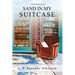 Sand In My Suitcase: A Stella Kirk Mystery # 3