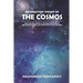 Information Theory Of The Cosmos: How The New Science Of Information Changes Our Understanding And Perception Of The Universe