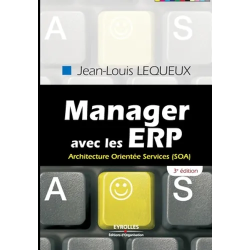Manager avec les ERP: Architecture Orientée Services (SOA)