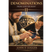 Denominations: From God or Man? Volume II (New and Revised Version)
