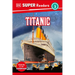 DK Super Readers Level 3 Titanic