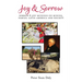 Joy & Sorrow: Sorrow & Joy-Musings on Mining, Family, Latin America and Society