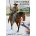 Christopher Carson, Familiarly Known as Kit Carson the Pioneer of the West