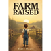 Farm Raised